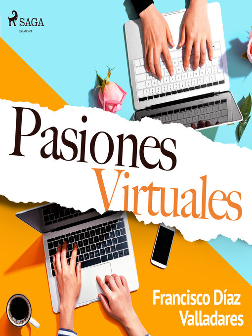 Title details for Pasiones virtuales by Francisco Díaz Valladares - Available